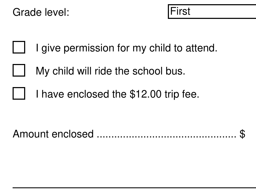 Sample output: the original form -- a dropdown field, three checkboxes with their labels, a dotted leader line running to a blank amount, and a signature rule.
